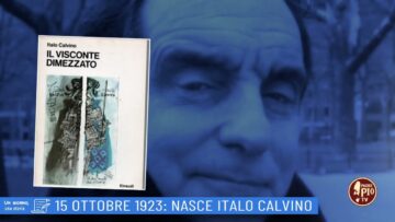 15 Ottobre 1923: Nasce Italo Calvino (Un Giorno Una Storia 15 Ottobre)