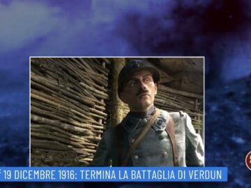 19 Dicembre 1916: Termina La Battaglia Di Verdun (UN GIORNO UNA STORIA 19 Dicembre)