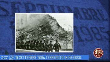 19 Settembre 1985: Terremoto In Messico (Un Giorno Una Storia 19 Settembre)