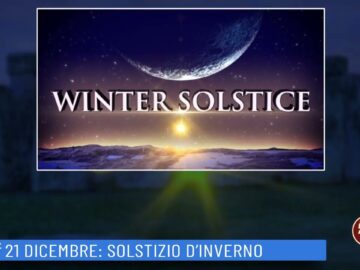 21 Dicembre: Solstizio Dinverno (Un Giorno, Una Storia 21 Dicembre )