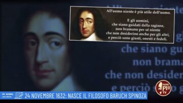 24 Novembre 1632: Nasce Il Filosofo Baruch Spinoza (un Giorno, Una Storia 24 Novembre)