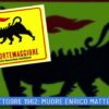 27 Ottobre 1962: Muore Enrico Mattei ( Un Giorno Una Storia 27 Ottobre )