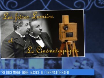 28 Dicembre 1895: Nasce Il Cinematografo (un Giorno, Una Storia 28 Dicembre )