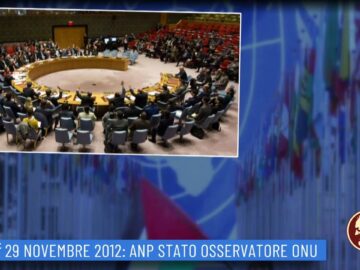 29 Novembre 2012: ANP Stato Osservatore ONU (Un Giorno, Una Storia 29 Novembre)