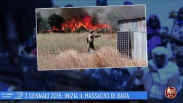 3 Gennaio 2015: Inizia Il Massacro Di Baga (un Giorno, Una Storia Gennaio)