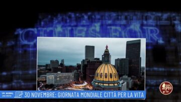 30 Novembre: Giornata Mondiale Città Per La Vita (un Giorno, Una Storia 30 Novembre)