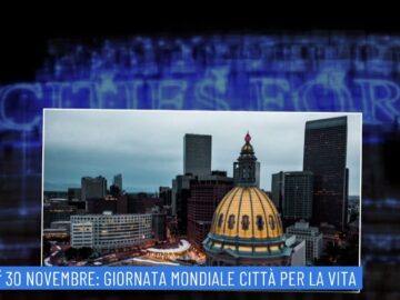 30 Novembre: Giornata Mondiale Città Per La Vita (un Giorno, Una Storia 30 Novembre)