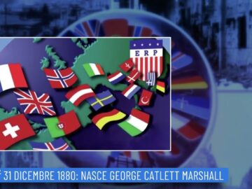 31 Dicembre 1880: Nasce George Catlett Marshall (Un Giorno, Una Storia 31 Dicembre)