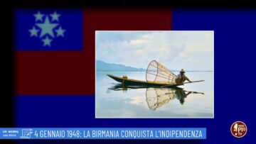 4 Gennaio 1948: La Birmania Conquista Lindipendenza (Un Giorno, Una Storia 4 Gennaio)