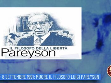 8 Settembre 1991: Muore Il Filosofo Luigi Pareyson (Un Giorno Una Storia 8 Settembre)