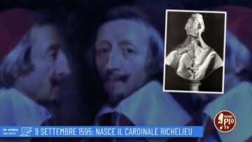 9 Settembre 1595: Nasce Il Cardinale Richelieu (Un Giorno Una Storia 9 Settembre)
