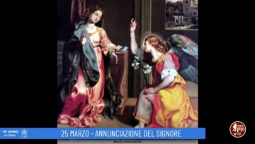 Annunciazione Del Signore (Un Giorno, Un Santo 25 Marzo)