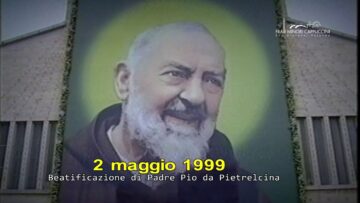Beatificazione Padre Pio Da Pietrelcina