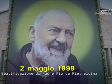Beatificazione Padre Pio Da Pietrelcina