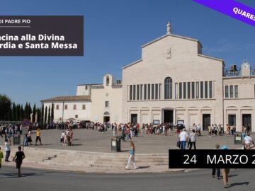 Coroncina E Santa Messa – 24 Marzo 2023 (fr. Antonio Cofano OFM)