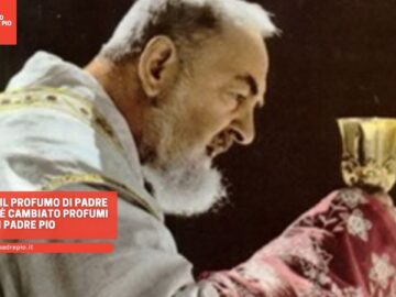 Ho Sentito Il Profumo Di Padre Pio E Tutto è Cambiato