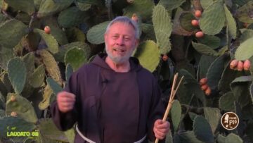 I Fichi DIndia (Laudato Sii – 17 Ottobre 2021)