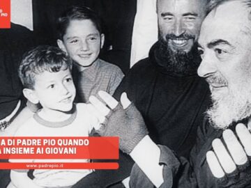 La Gioia Di Padre Pio Quando Era Insieme Ai Giovani