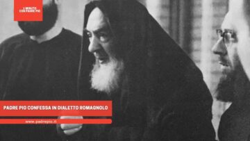 Padre Pio Confessa In Dialetto Romagnolo