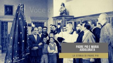 Padre Pio E Maria Addolorata (la Storia Di Padre Pio)