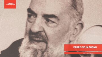 Padre Pio In Sogno
