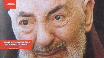 Padre Pio Piangeva Per I Peccati Della Gente