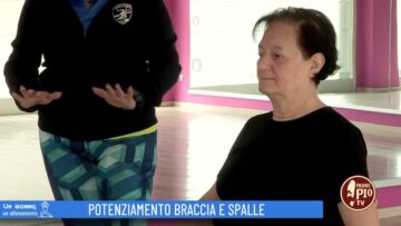 Potenziamento Braccia E Spalle (Un Giorno, Un Allenamento 23 Giugno 2022)