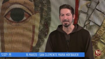 San Clemente Maria Hofbauer (Un Giorno Un Santo 15 Marzo)
