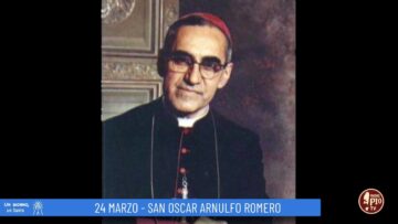 San Oscar Romero (Un Giorno, Un Santo 24 Marzo)