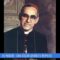 San Oscar Romero (Un giorno, Un Santo 24 Marzo)