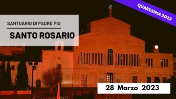 Santo Rosario – 27 Marzo (fr. Carlo M. Laborde)