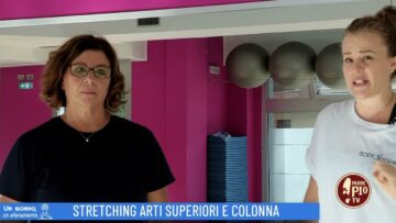 Stretching Arti Superiori E Colonna ( Un Giorno, Un Allenamento 1 Dicembre)