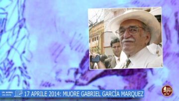 17 Aprile 2014: Muore Gabriel García Marquez (Un Giorno, Una Storia 17 Aprile)