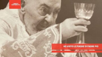 Ho Visto Le Piaghe Di Padre Pio