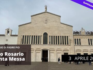 Santo Rosario E Santa Messa – 3 Aprile 2023 (fr. Block Wieslaw)