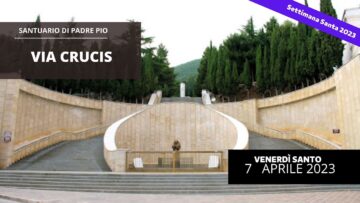 Via Crucis – 7 Aprile 2023 (fr. Rinaldo Totaro)