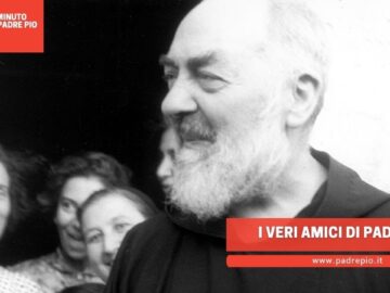 I Veri Amici Di Padre Pio