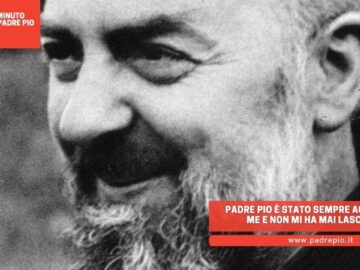 Padre Pio È Stato Sempre Accanto A Me E Non Mi Ha Mai Lasciata