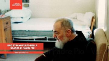 Uno Strano Furto Nella Stanza Di Padre Pio
