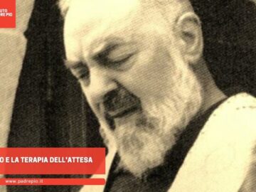 Padre Pio E La Terapia Dellattesa