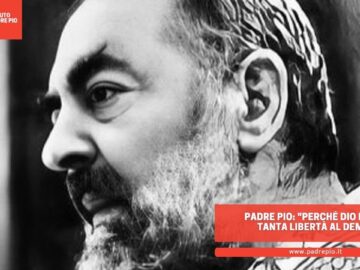 Padre Pio: Perché Dio Permette Tanta Libertà Al Demonio?