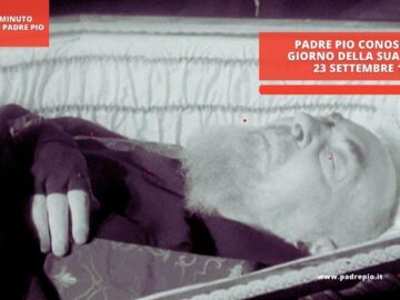 Padre Pio Conosceva Il Giorno Della Sua Morte: 23 Settembre 1968