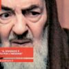 Padre Pio: Il Divorzio È Il Passaporto Per Linferno