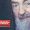 Padre Pio Incontra Dei Frati Defunti, Anime Del Purgatorio, Che Gli Chiedono Preghiere