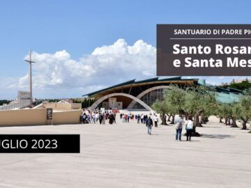 Santo Rosario E Santa Messa – 3 Luglio 2023 (Mons. Franco Moscone)