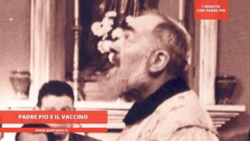 Padre Pio E Il Vaccino