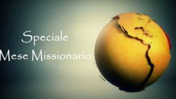 Speciale Mese Missionario