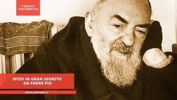 Sposi In Gran Segreto Da Padre Pio