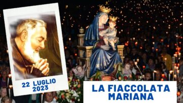 Fiaccolata Mariana – 22 Luglio 2023 (fr. Nicola Squarcella)