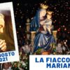 🔴Fiaccolata Mariana – 28 Agosto 2021 (fr. Aldo Broccato)